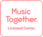 Music Together Licensed Center